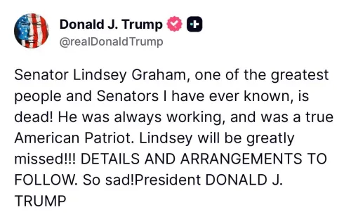 White House Issues Statement on Passing of Senator Lindsey Graham