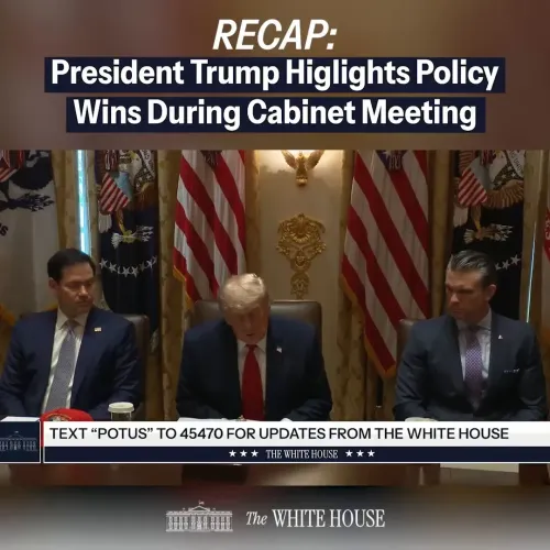 White House Touts Policy Wins at Trump's 12th Cabinet Meet