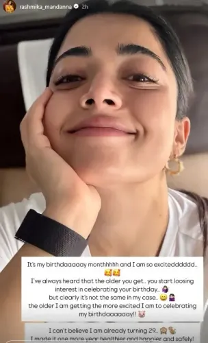 Rashmika Mandanna Amazed to Turn 29 This Month