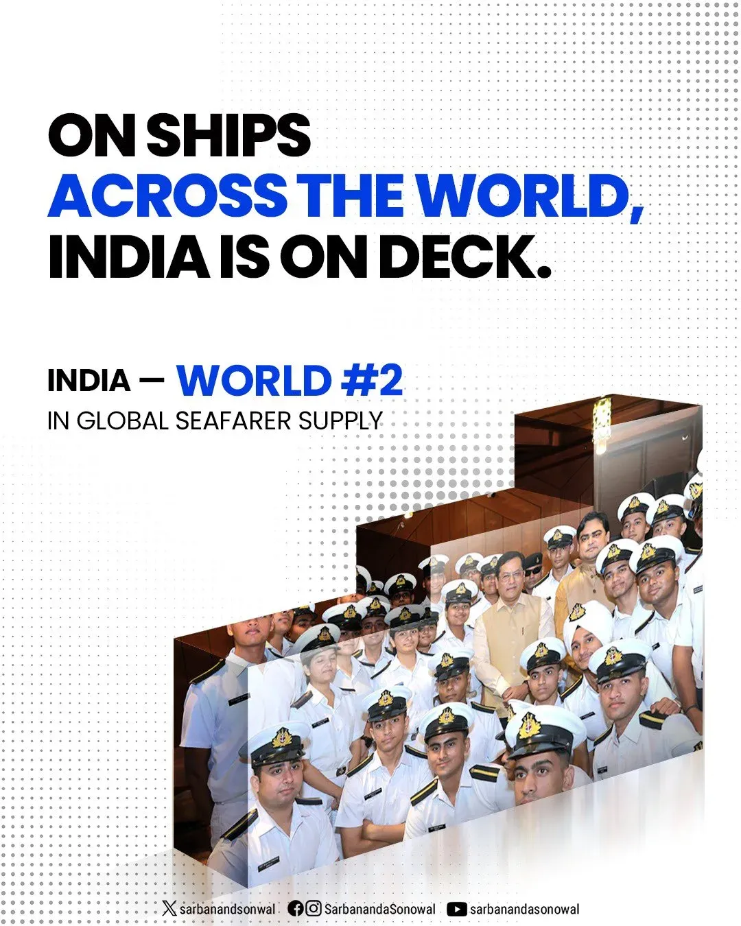 Sonowal: India now World #2 in global seafarer supply