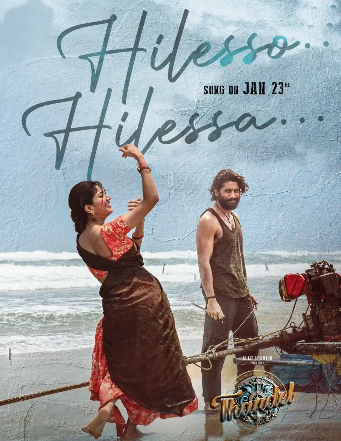 New Single 'Hilesso Hilessa' from Thandel Starring Naga Chaitanya Released