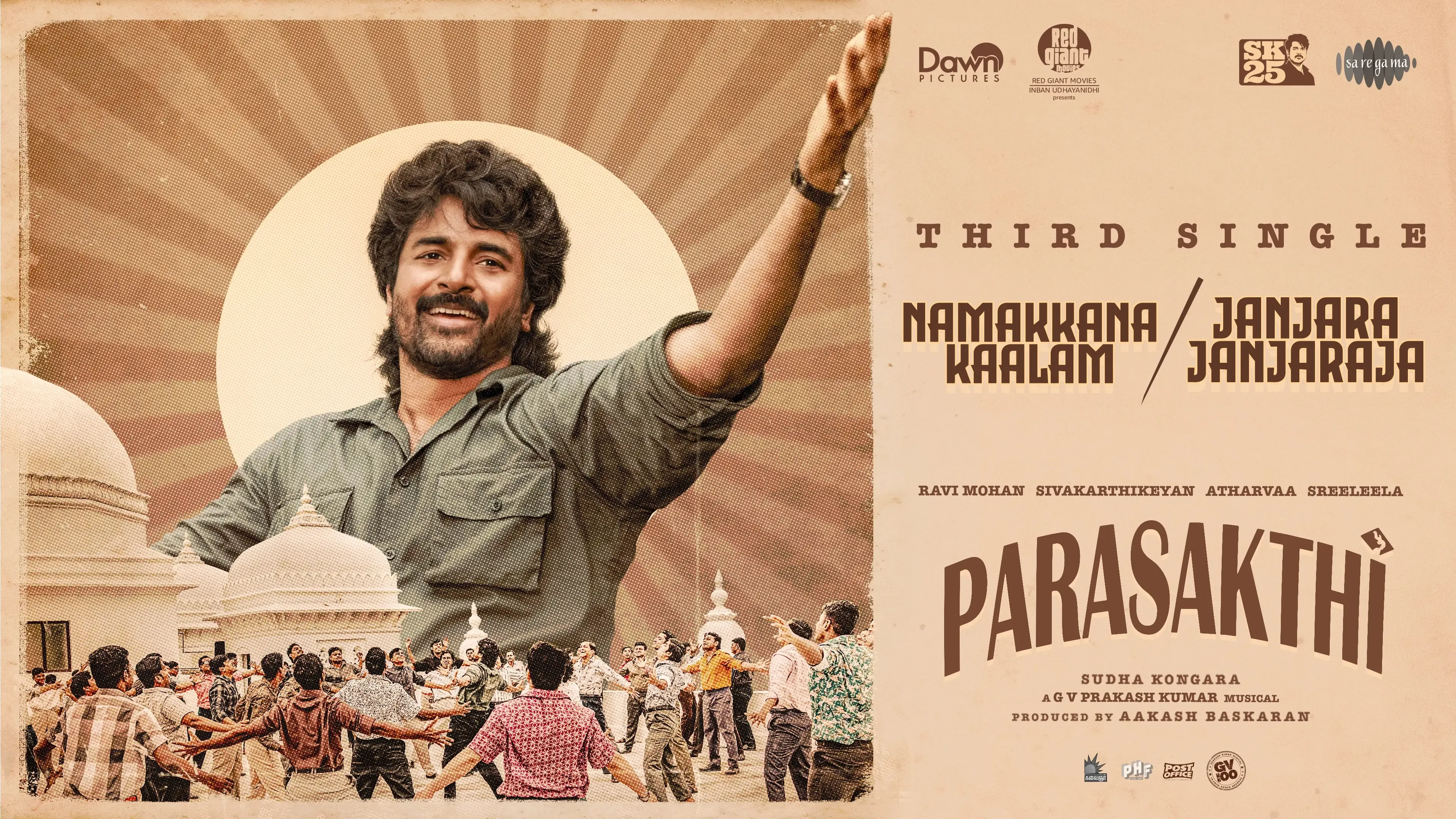 Has the third single 'Nammakaana Kaalam' from Sivakarthikeyan's 'Parasakthi' been released?