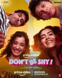 'Don't Be Shy' on Prime Video: Alia Bhatt production premieres Sept 25