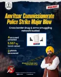 Amritsar Police Bust Cross-Border Drug, Arms Network Under CM Mann Drive