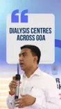 CM Sawant: Goa expands dialysis access statewide