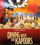 Will ‘Dining with the Kapoors’ Stream on Netflix This November?