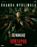 'Do Numbari' from Mirzapur: The Movie unveiled, Dhanda Nyoliwala debuts in Bollywood