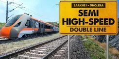 अहमदाबाद–धोलेरा सेमी हाई-स्पीड कॉरिडोर को मंजूरी: ₹20,667 करोड़ की परियोजना, 220 किमी/घंटा रफ्तार से दौड़ेगी नमो भारत
