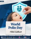Gadkari marks World Polio Day, urges timely vaccination