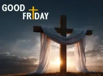 ईसाइयों के लिए गुड फ्राइडे और ईस्टर संडे का महत्व: शांति और मानवता के प्रतीक