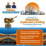 Odisha CMO Hails ONGC Deepwater Drilling in Mahanadi Basin