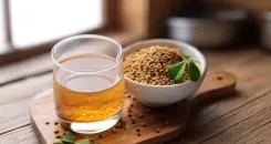 रोज सुबह मेथी का पानी पीने से शरीर में होते हैं चमत्कारी बदलाव, जानिए आयुर्वेद और विज्ञान दोनों की राय