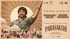 Has the third single 'Nammakaana Kaalam' from Sivakarthikeyan's 'Parasakthi' been released?