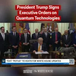 Trump Signs Executive Orders to Boost US Quantum Leadership
