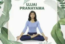 उज्जायी प्राणायाम से बढ़ाएं शरीर की ऊर्जा और दिमाग की शक्ति, जानें इसके महत्वपूर्ण फायदे