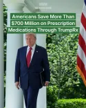 White House Claims $700M Saved on Prescription Drugs via TrumpRx