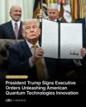 White House Touts US Lead in Quantum Tech Under Trump