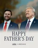 White House Wishes America a Happy Father's Day