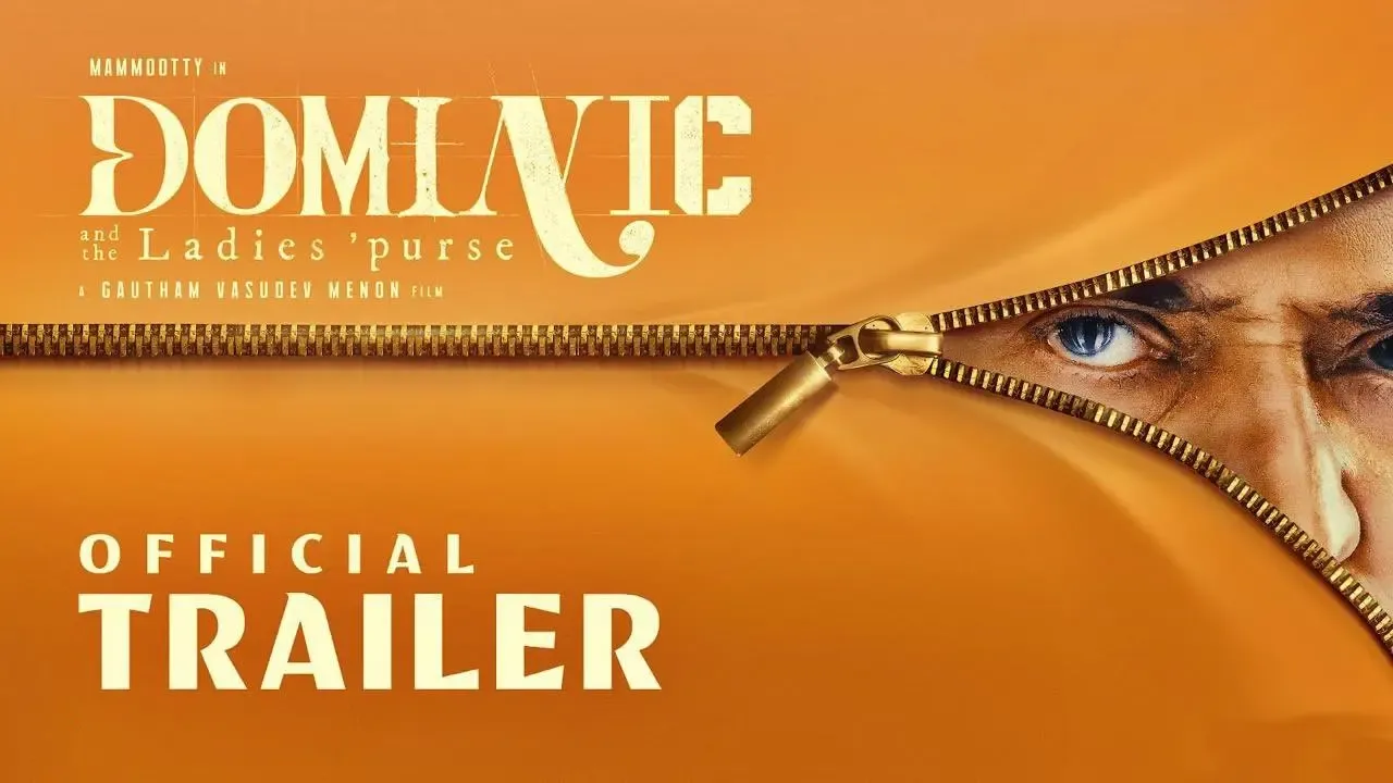 Trailer Unveiled for Gautham Menon’s Debut Malayalam Film 'Dominic and The Ladies Purse'