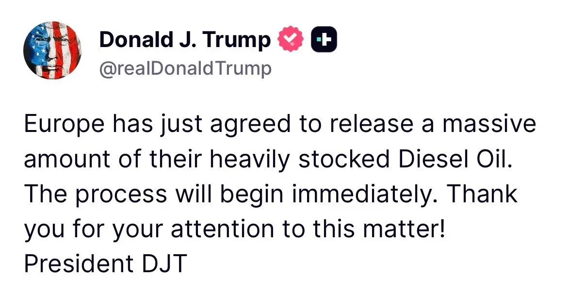 Trump: Europe agrees to release large diesel reserves immediately