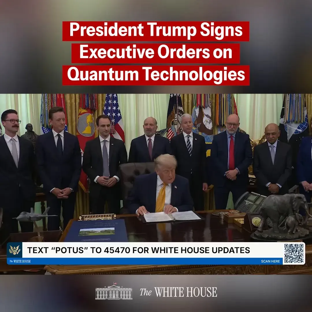 Trump Signs Executive Orders to Boost US Quantum Leadership