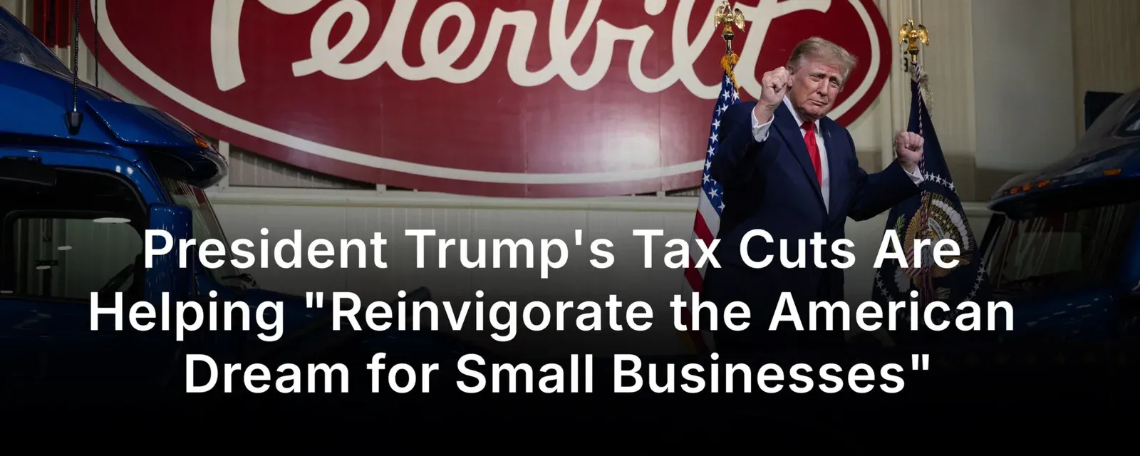 Trump's Tax Cuts Fuel Small Business Revival, White House Says