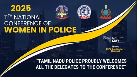 What Are the Highlights of the 11th National Conference of Women in Police in Chennai?