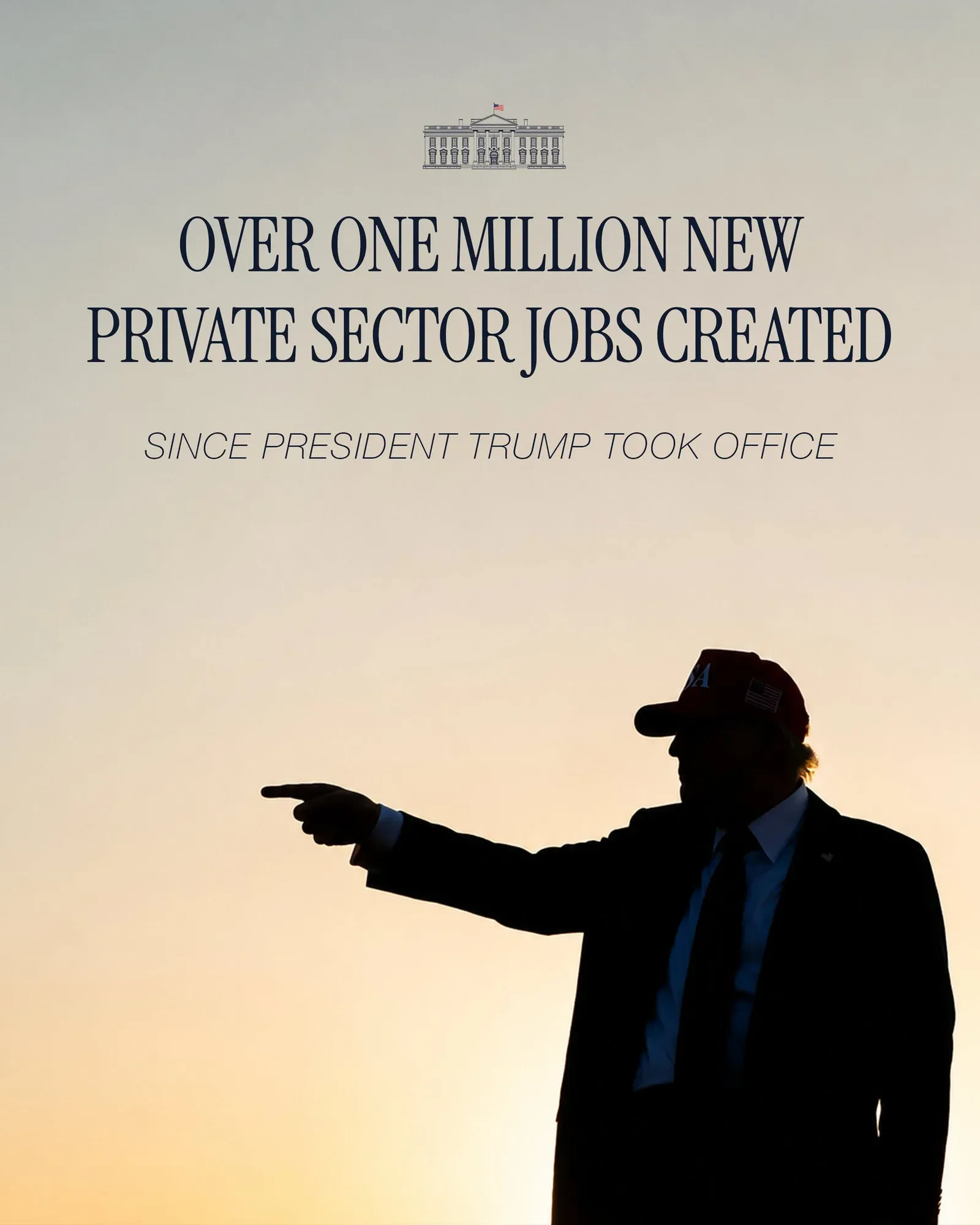 White House Claims Trump Created Over 1 Million Private Sector Jobs