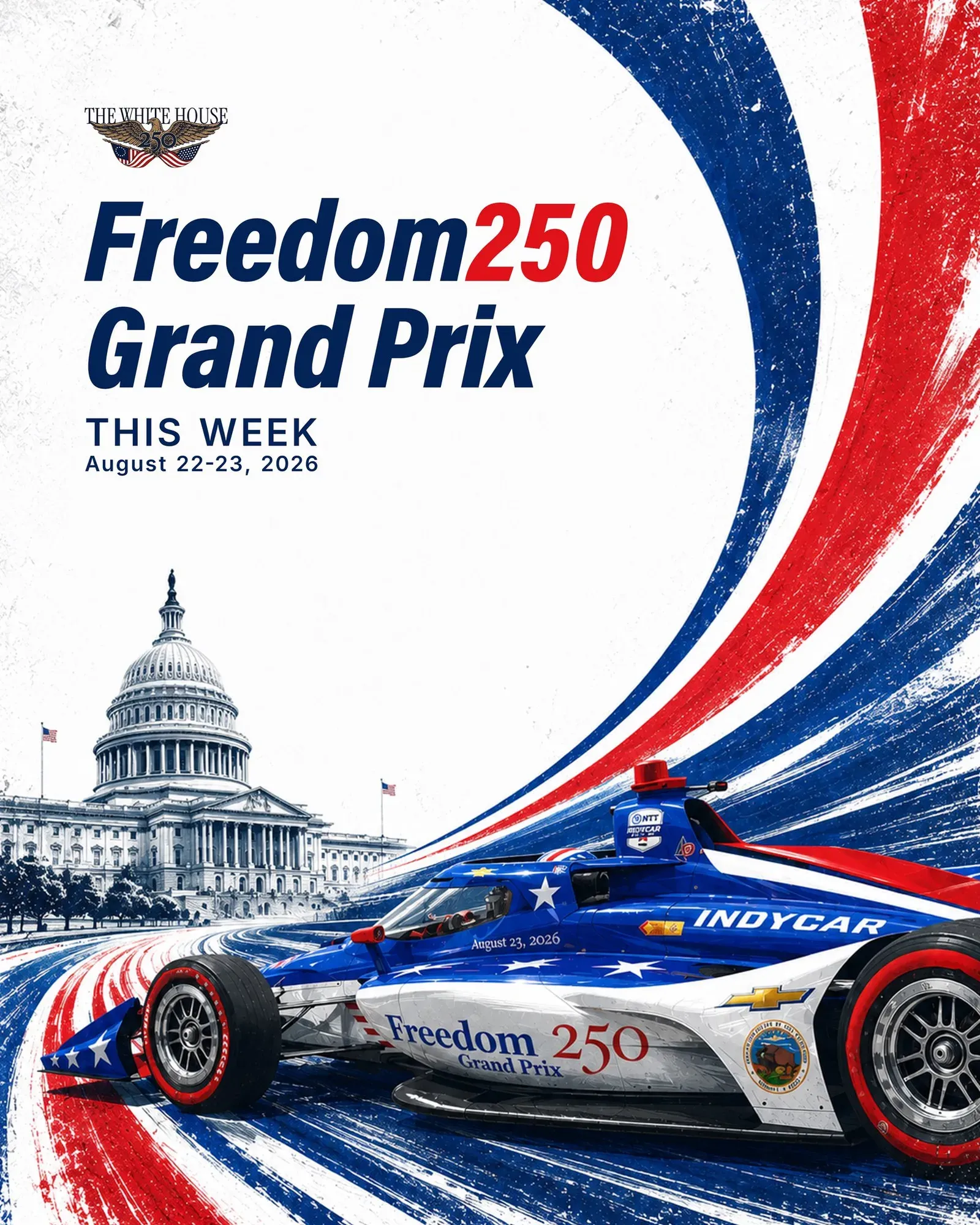 White House Counts Down to Freedom250 Grand Prix in DC