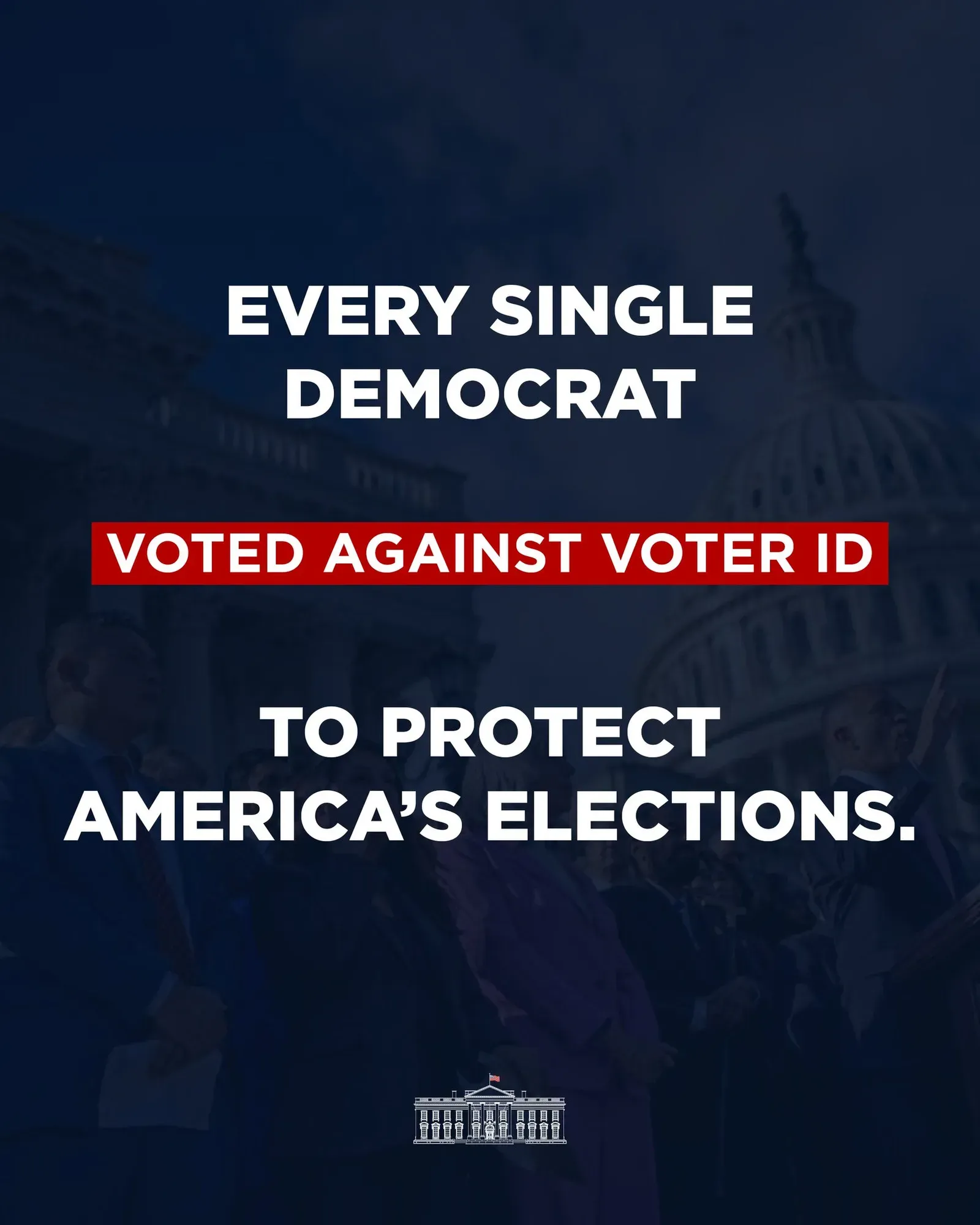White House Hits Democrats Over Voter ID Vote
