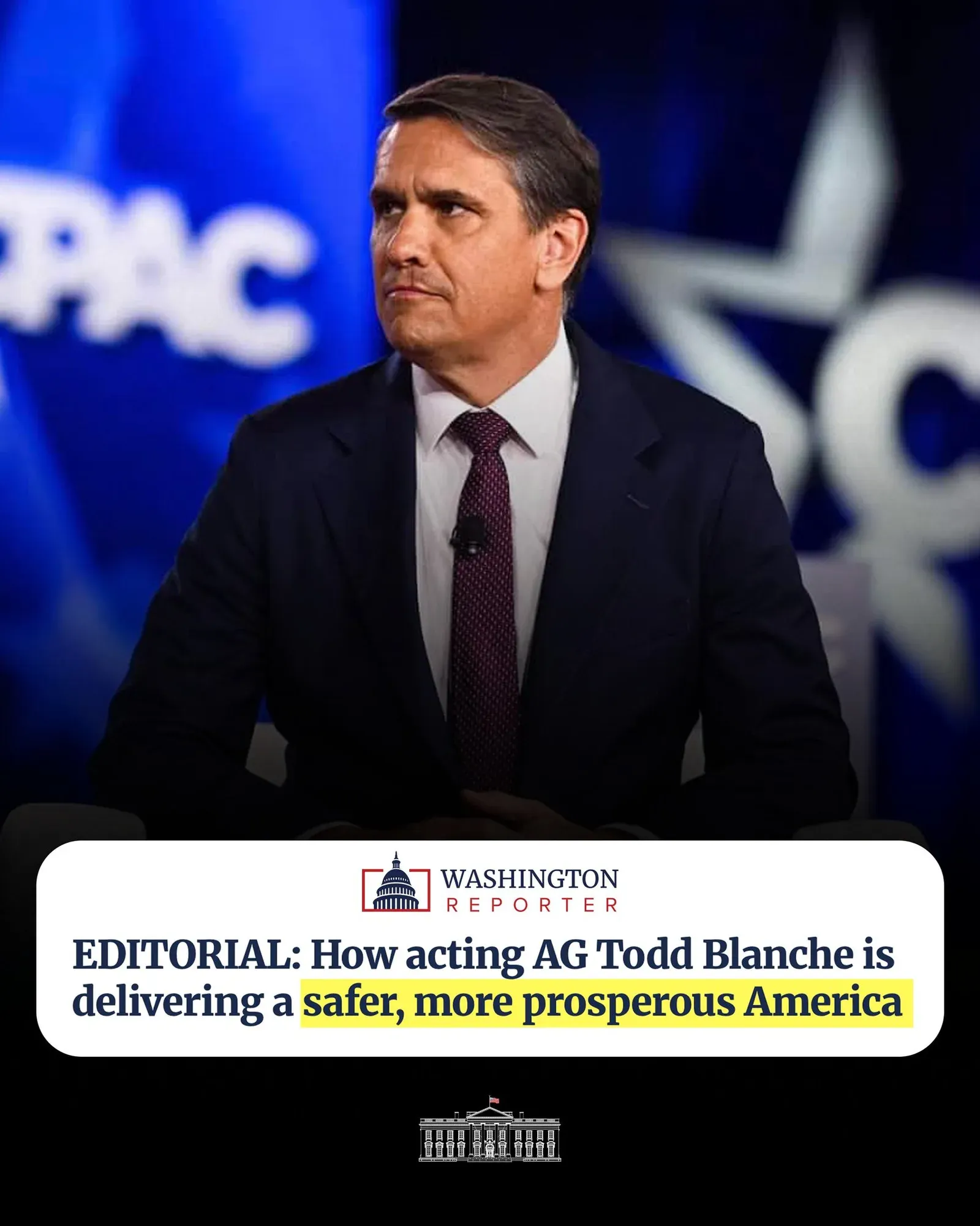 White House spotlights acting AG Todd Blanche's crime and prosperity push