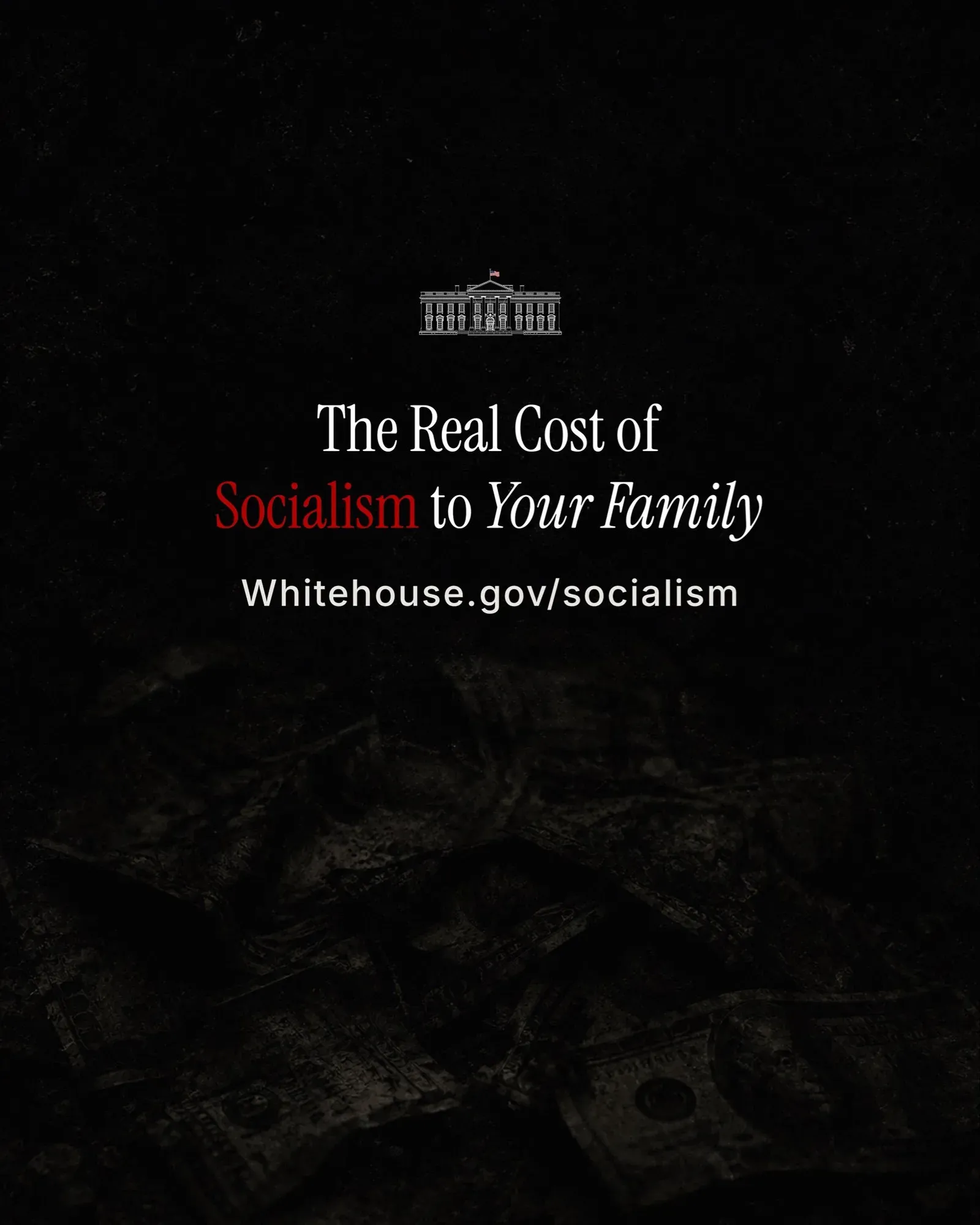White House Warns on the 'Real Cost of Socialism'